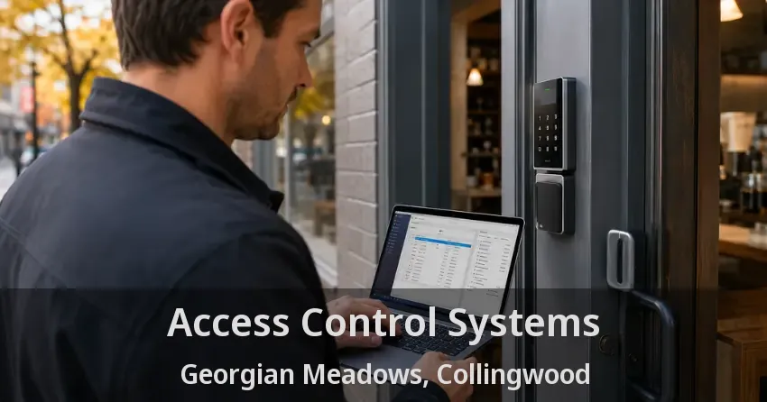 Access Control Systems Georgian Meadows, Collingwood - ON