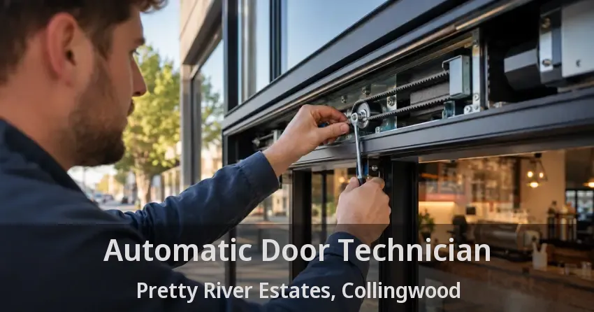 Automatic Door Technician Pretty River Estates, Collingwood - ON