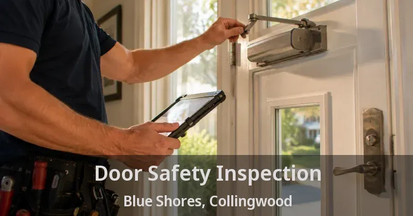 Door Safety Inspection Blue Shores, Collingwood - ON