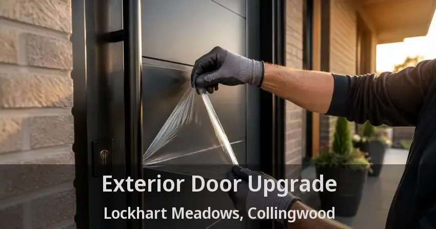 Exterior Door Upgrade Lockhart Meadows, Collingwood - ON