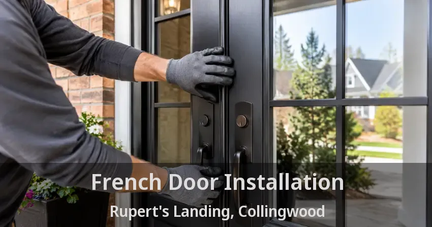 French Door Installation Rupert's Landing, Collingwood - ON