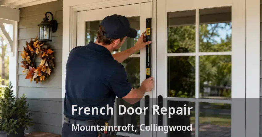 French Door Repair Mountaincroft, Collingwood - ON
