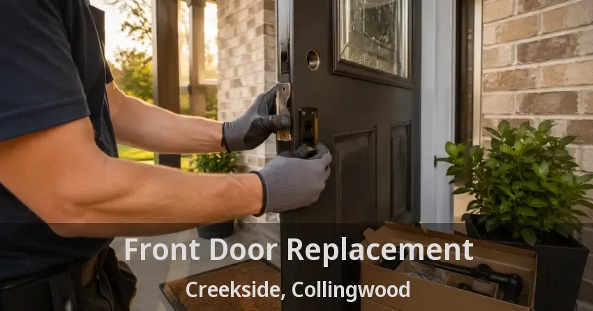 Front Door Replacement Creekside, Collingwood - ON