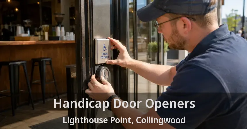 Handicap Door Openers Lighthouse Point, Collingwood - ON