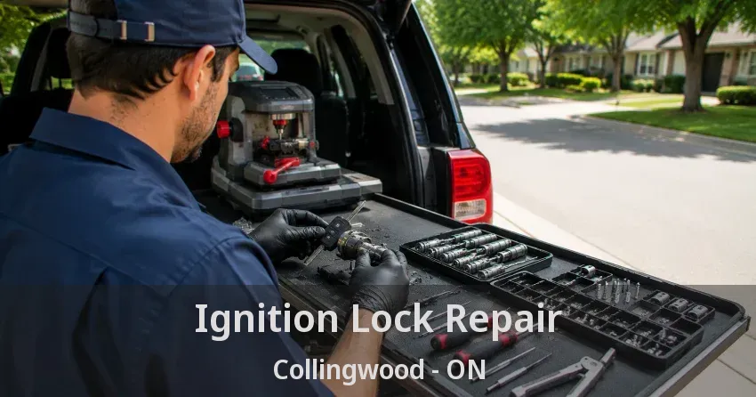 Ignition Lock Repair Collingwood - ON