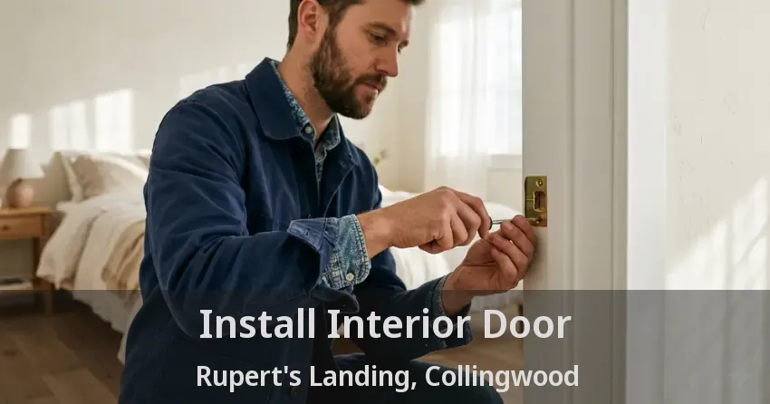Install Interior Door Rupert's Landing, Collingwood - ON