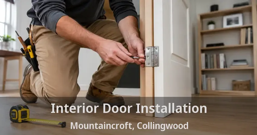 Interior Door Installation Mountaincroft, Collingwood - ON