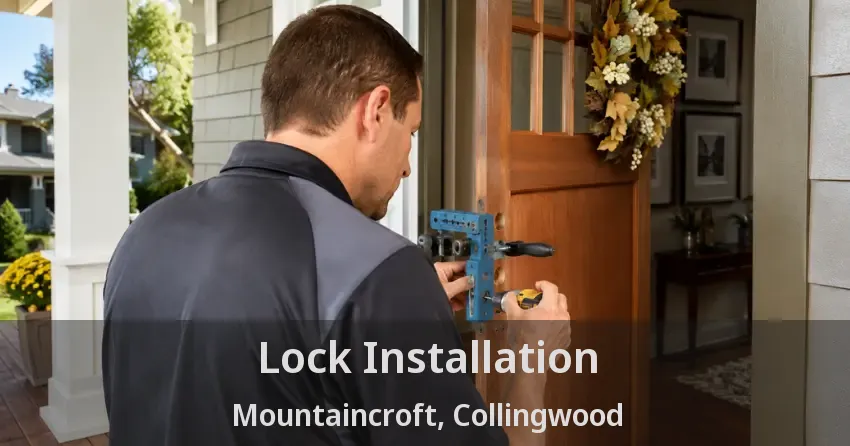 Lock Installation Mountaincroft, Collingwood - ON