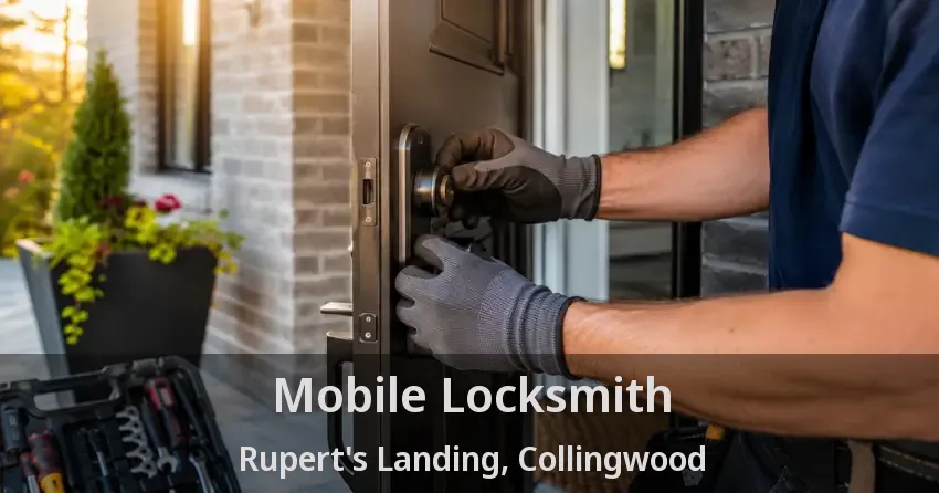 Mobile Locksmith Rupert's Landing, Collingwood - ON