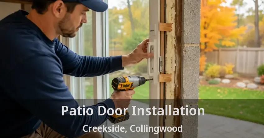 Patio Door Installation Creekside, Collingwood - ON