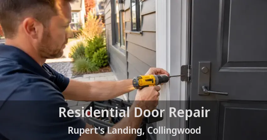 Residential Door Repair Rupert's Landing, Collingwood - ON