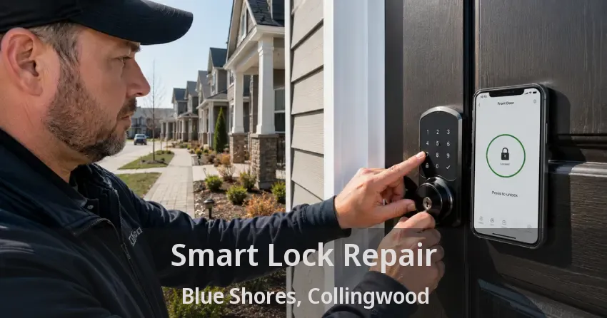 Smart Lock Repair Blue Shores, Collingwood - ON