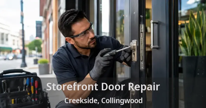 Storefront Door Repair Creekside, Collingwood - ON Storefront Door Repair Creekside, Collingwood - ON