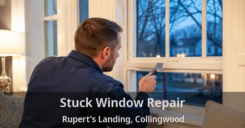 Stuck Window Repair Rupert's Landing, Collingwood - ON