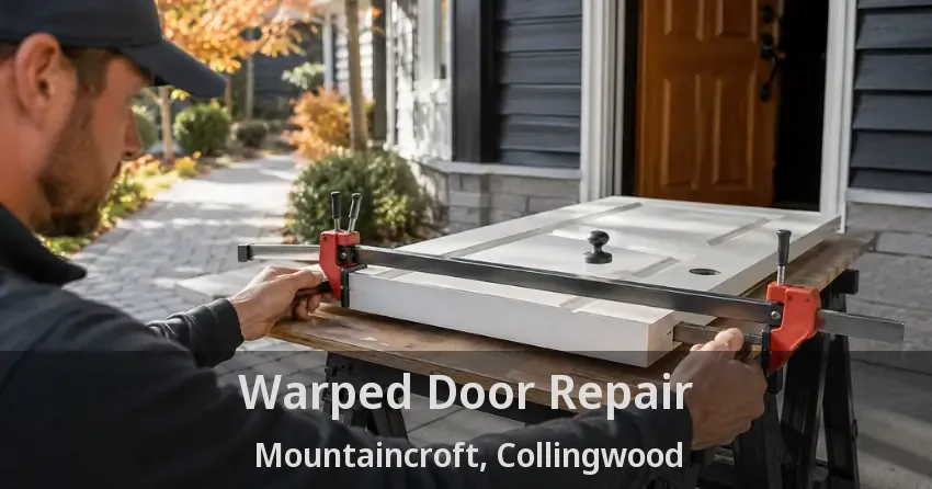 Warped Door Repair Mountaincroft, Collingwood - ON
