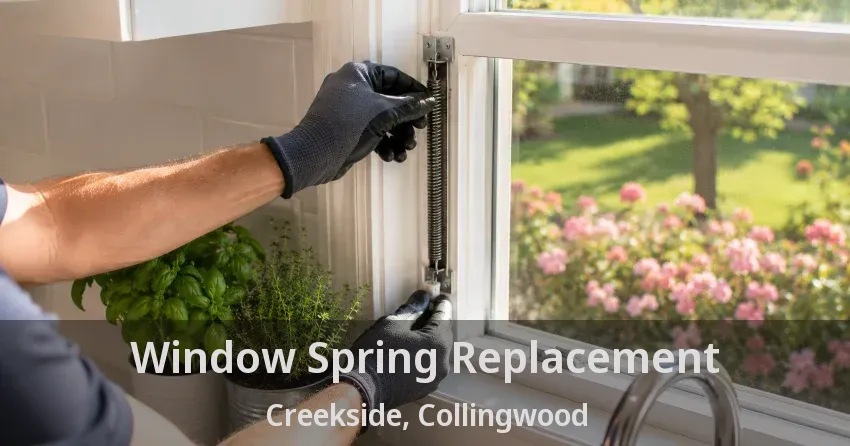 Window Spring Replacement Creekside, Collingwood - ON