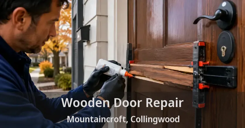 Wooden Door Repair Mountaincroft, Collingwood - ON